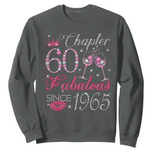Chapter 60 Fabulous Sweatshirt Sparkle Since 1965 60Th Birthday Gift For Women TS02 Dark Heather Print Your Wear
