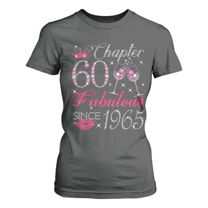 Chapter 60 Fabulous T Shirt For Women Sparkle Since 1965 60Th Birthday Gift For Women TS02 Dark Heather Print Your Wear