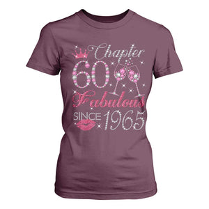 Chapter 60 Fabulous T Shirt For Women Sparkle Since 1965 60Th Birthday Gift For Women TS02 Maroon Print Your Wear