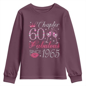 Chapter 60 Fabulous Youth Sweatshirt Sparkle Since 1965 60Th Birthday Gift For Women TS02 Maroon Print Your Wear