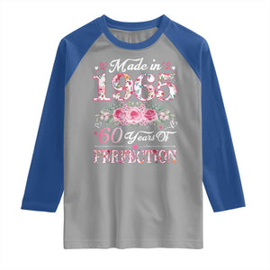 Happy 60th Birthday Floral Raglan Shirt Made In 1965 60 Years of Perfection TS02 Sport Gray Royal Print Your Wear
