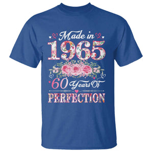 Happy 60th Birthday Floral T Shirt Made In 1965 60 Years of Perfection TS02 Royal Blue Print Your Wear