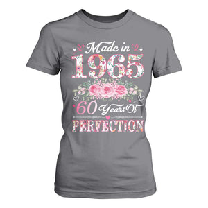 Happy 60th Birthday Floral T Shirt For Women Made In 1965 60 Years of Perfection TS02 Charcoal Print Your Wear