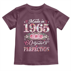 Happy 60th Birthday Floral Toddler T Shirt Made In 1965 60 Years of Perfection TS02 Maroon Print Your Wear
