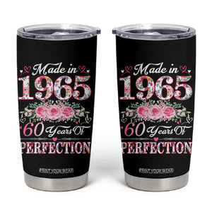 Happy 60th Birthday Floral Tumbler Cup Made In 1965 60 Years of Perfection TS02 Black Print Your Wear