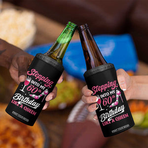 Stepping Into My 60th Birthday 4 in 1 Can Cooler Tumbler Like A Queen Pink Wine Glass TS02 Print Your Wear