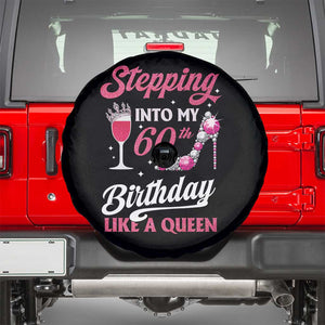 Stepping Into My 60th Birthday Spare Tire Cover Like A Queen Pink Wine Glass TS02 Black Print Your Wear