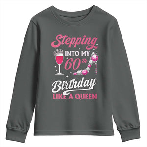 Stepping Into My 60th Birthday Youth Sweatshirt Like A Queen Pink Wine Glass TS02 Dark Heather Print Your Wear
