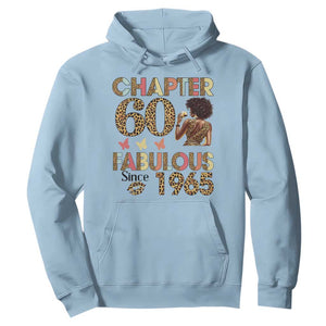 Chapter 60 Fabulous Leopard Hoodie Since 1965 60Th Birthday Gift For Women TS02 Light Blue Print Your Wear