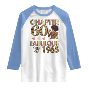 Chapter 60 Fabulous Leopard Raglan Shirt Since 1965 60Th Birthday Gift For Women TS02 White Carolina Blue Print Your Wear