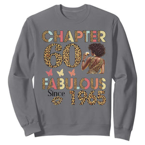 Chapter 60 Fabulous Leopard Sweatshirt Since 1965 60Th Birthday Gift For Women TS02 Charcoal Print Your Wear