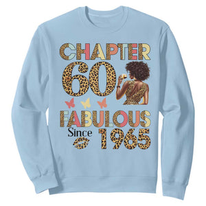 Chapter 60 Fabulous Leopard Sweatshirt Since 1965 60Th Birthday Gift For Women TS02 Light Blue Print Your Wear