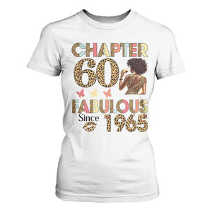 Chapter 60 Fabulous Leopard T Shirt For Women Since 1965 60Th Birthday Gift For Women TS02 White Print Your Wear