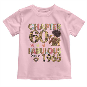 Chapter 60 Fabulous Leopard Toddler T Shirt Since 1965 60Th Birthday Gift For Women TS02 Light Pink Print Your Wear