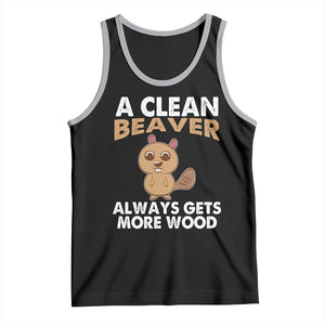 Funny Beaver Adult Humor Tank Top A Clean Beaver Always Get More Wood TS02 Black Athletic Heather Print Your Wear