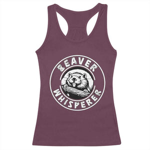 Beaver Whisperer Racerback Tank Top Funny Wildlife Lover Nature Humor TS02 Maroon Print Your Wear