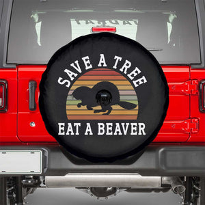 Save A Tree Eat A Beaver Spare Tire Cover Funny Ironic Beaver TS02 Black Print Your Wear