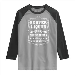 Funny Beaver Liquor Raglan Shirt Adult Drinking Humor Pun Vintage TS02 Sport Gray Black Print Your Wear