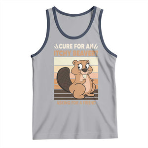 Funny Beaver Tank Top Cure For An Itchy Beaver Ask For A Friend Adult Humor TS02 Athletic Heather Navy Print Your Wear