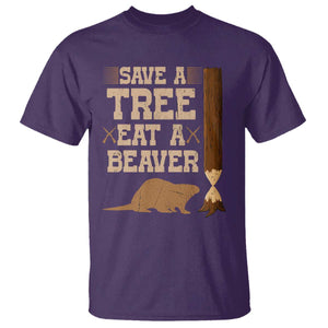 Funny Save A Tree Eat A Beaver T Shirt Hunting Beavers Hunter TS02 Purple Print Your Wear