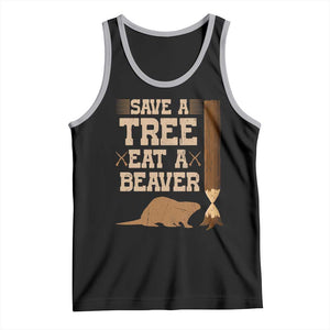 Funny Save A Tree Eat A Beaver Tank Top Hunting Beavers Hunter TS02 Black Athletic Heather Print Your Wear