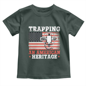 Trapping American Heritage Toddler T Shirt Patriotic Trap Hunting Trapper TS02 Dark Forest Green Print Your Wear