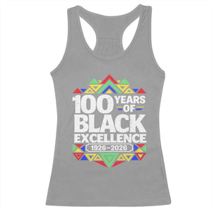 100 Years of Black Excellence 1926 2026 Racerback Tank Top African Tribal Pattern Heritage Celebrating Black History TS02 Sport Gray Print Your Wear