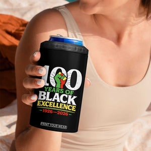100 Years of Black Excellence 1926 2026 4 in 1 Can Cooler Tumbler Pan-African Raised Fist Pride Honoring Black History Legacy TS02 Print Your Wear