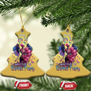 Fairy Skeleton Christmas Ornament In My Next Life I Want To Be The Karma Colorful Rose Angel Skull TS02 Print Your Wear