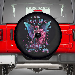 Fairy Skeleton Spare Tire Cover In My Next Life I Want To Be The Karma Colorful Rose Angel Skull TS02 Black Print Your Wear