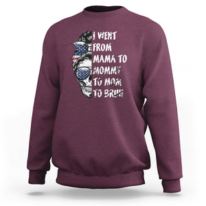 Skull Mom Sweatshirt I Went From Mama To Mommy Mom Bruh Funny Mother's Day Messy Bun TS02 Maroon Printyourwear