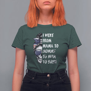 Skull Mom T Shirt For Women I Went From Mama To Mommy Mom Bruh Funny Mother's Day Messy Bun TS02 Dark Forest Green Printyourwear