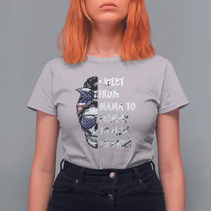 Skull Mom T Shirt For Women I Went From Mama To Mommy Mom Bruh Funny Mother's Day Messy Bun TS02 Ice Gray Printyourwear