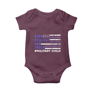 Military Child Born Resilient Tough Baby Onesie Month Of The Military Kids Army Soldier American Flag TS02 Maroon Print Your Wear