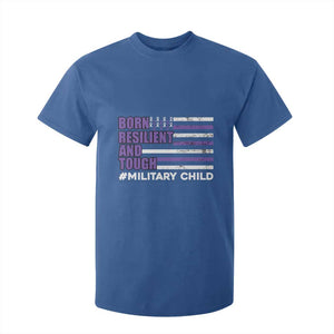 Military Child Born Resilient Tough T Shirt For Kid Month Of The Military Kids Army Soldier American Flag TS02 Royal Blue Print Your Wear