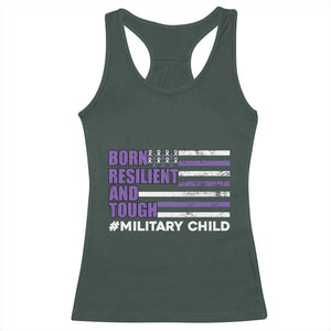 Military Child Born Resilient Tough Racerback Tank Top Month Of The Military Kids Army Soldier American Flag TS02 Dark Forest Green Print Your Wear