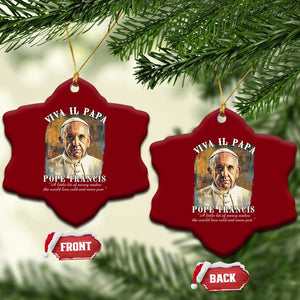 Viva il Papa Pope Francis Ceramic Ornament Papa Memorial Tribute TS02 Print Your Wear