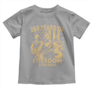 250 Years of Freedom US Presidents Rock Band Toddler T Shirt Funny Abraham Lincoln George Washington Teddy Roosevelt Concert 1776 to 2026 TS02 Sport Gray Print Your Wear