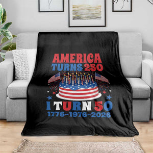 America Turns 250 I Turn 50 Funny 1976 Birthday Throw Blanket American Flag Cake 1776 to 2026 Semiquincentennial TS02 Print Your Wear
