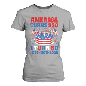 America Turns 250 I Turn 50 Funny 1976 Birthday T Shirt For Women American Flag Cake 1776 to 2026 Semiquincentennial TS02 Sport Gray Print Your Wear