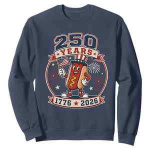 250 Years 1776 to 2026 Cartoon Hot Dog Sweatshirt Funny Uncle Sam Top Hat Waving American Flag Semiquincentennial TS02 Navy Print Your Wear