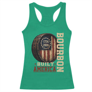 Bourbon Built America Vintage Distressed Graphic Racerback Tank Top American Flag Whiskey Barrel 1776 to 2026 Semiquincentennial Patriotic TS02 Irish Green Print Your Wear