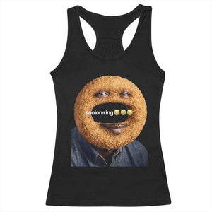Funny Sonion Ring Cursed Meme Graphic Racerback Tank Top Surreal Deep Fried Onion Ring Joke TS02 Black Print Your Wear