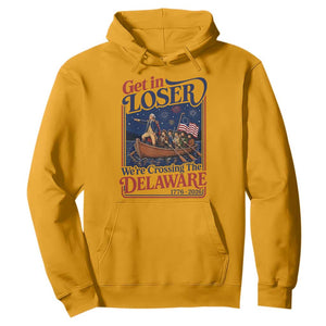 Get In Loser We're Crossing The Delaware 1776 to 2026 Retro Hoodie Funny George Washington Patriotic Fireworks Semiquincentennial