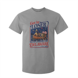 Get In Loser We're Crossing The Delaware 1776 to 2026 Retro T Shirt For Kid Funny George Washington Patriotic Fireworks Semiquincentennial