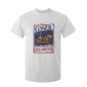 Get In Loser We're Crossing The Delaware 1776 to 2026 Retro T Shirt For Kid Funny George Washington Patriotic Fireworks Semiquincentennial