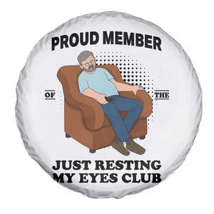 Funny Napping Dad Sleepy Grandpas and Fathers Spare Tire Cover Proud Member Of The Just Resting My Eyes Club Armchair Cartoon Graphic