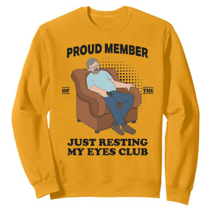 Funny Napping Dad Sleepy Grandpas and Fathers Sweatshirt Proud Member Of The Just Resting My Eyes Club Armchair Cartoon Graphic