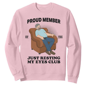 Funny Napping Dad Sleepy Grandpas and Fathers Sweatshirt Proud Member Of The Just Resting My Eyes Club Armchair Cartoon Graphic