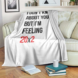 Funny 40th Birthday Pop Culture Lyric Parody Throw Blanket Im Feeling 20x2 40 Years Old Milestone Bday Gag Gift